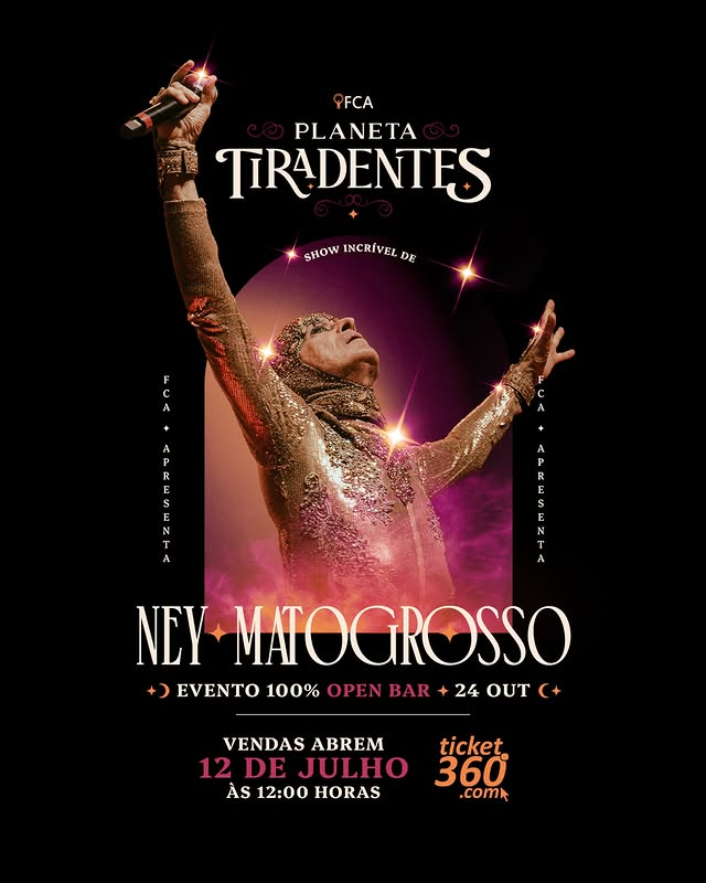 Cartaz oficial do show de Ney Matogrosso no Planeta Tiradentes